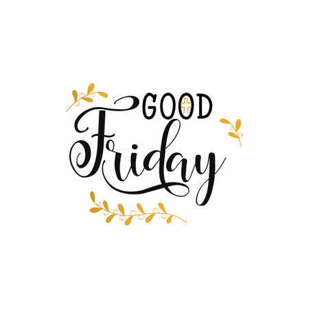Good Friday written in black script