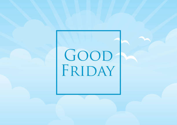 Blue Sky with clouds. Good Friday written in blue